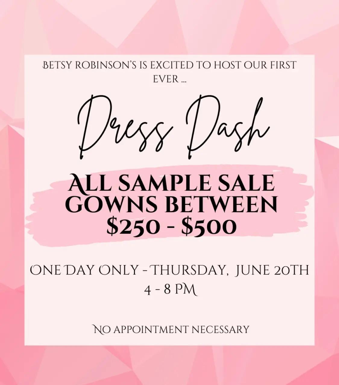 Dress Dash, all sample sale bridal gowns between 250-500