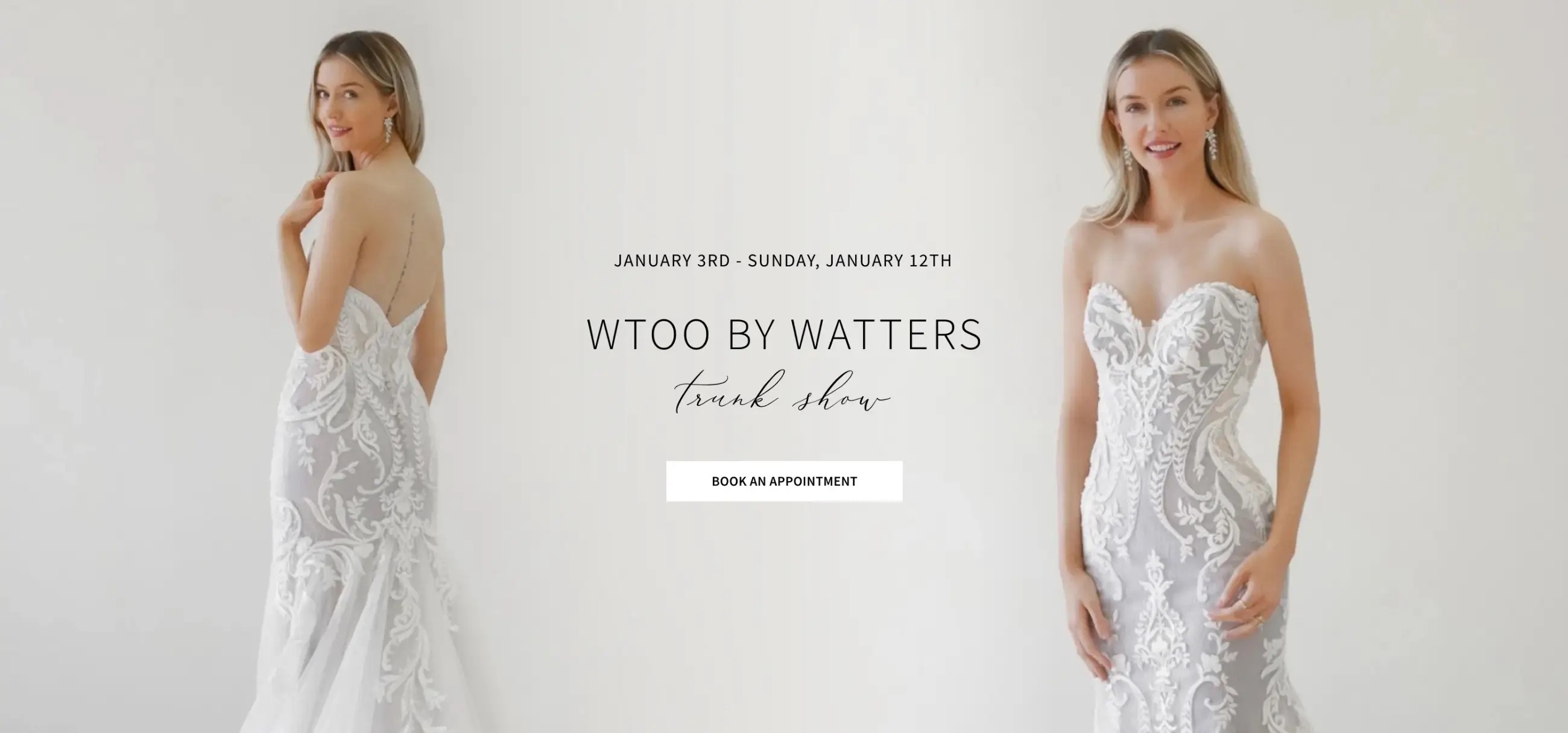 WTOO By Watters Trunk Show at Betsy Robinsons Bridal Desktop